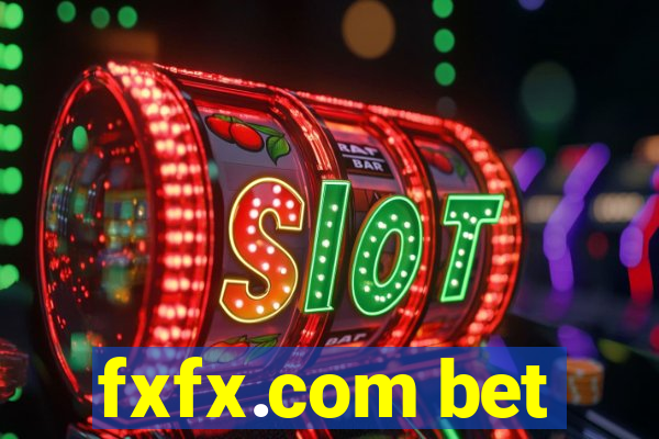 fxfx.com bet